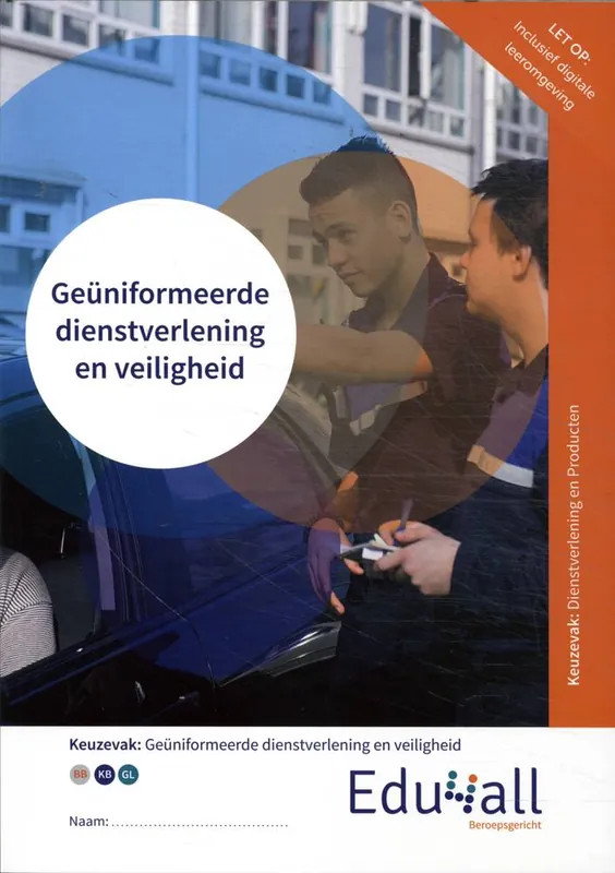 Geüniformeerde dienstverlening en veiligheid | combipakket / Druk 1 Direct Beschikbaar