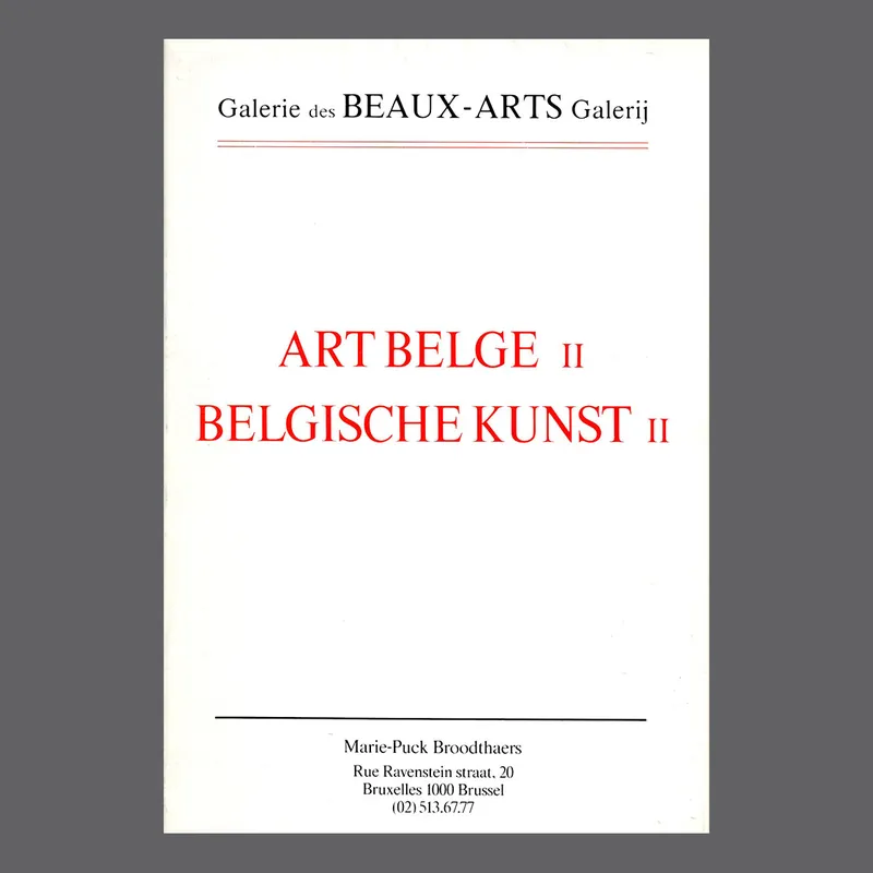 Express Levering Art Belge II / Belgische Kunst II (Galerie des Beaux Arts, Brussels 1988)