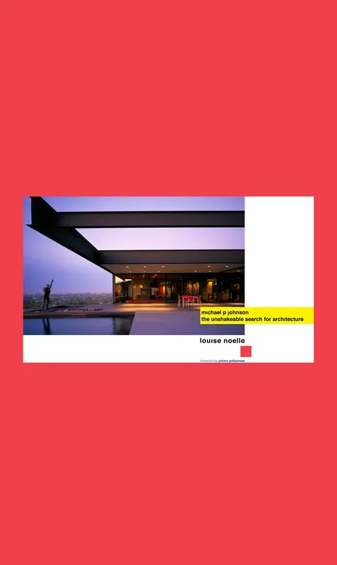 Michael P. Johnson: The Unshakable Search for Architecture Beperkt Aanbod