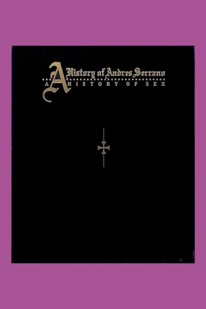 Betrouwbaar A History of Andres Serrano: A History of Sex (+ invitation card)