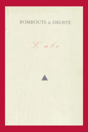 Rombouts & Droste: L' abc (numbered edition of 600 copies) Premium