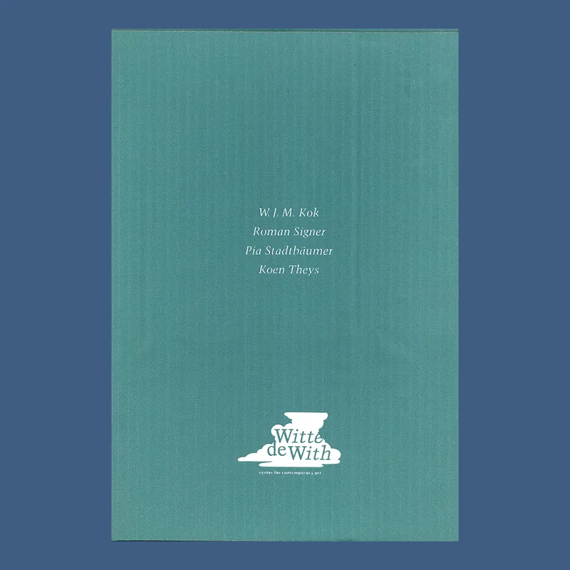Witte de With, Voorwerk: W.J.M. Kok, Roman Signer, Pia Stadtbäumer, Koen Theys (multiples) Koop Vandaag