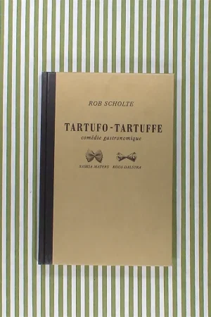 Rob Scholte. Tartufo – Tartuffe Comédie gastronomique Veilige Betaling