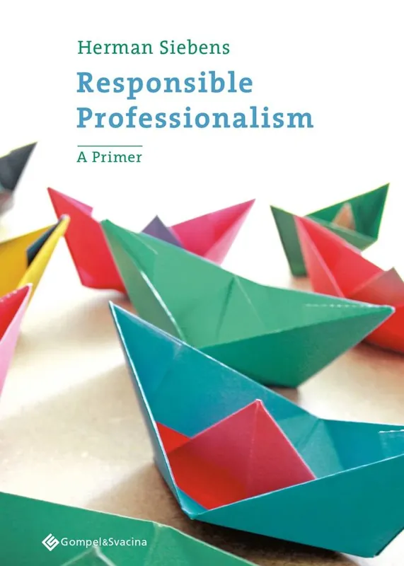 Responsible Professionalism / 1st Edition Finale Uitverkoop