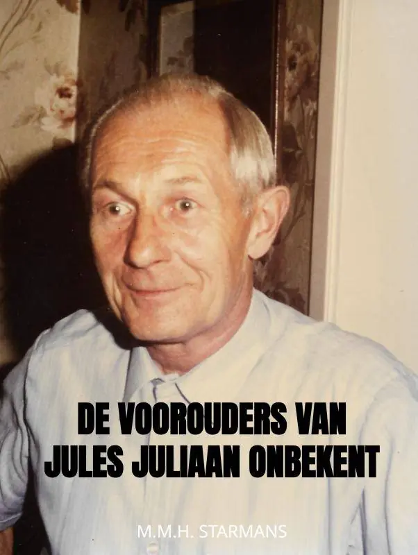 Weekendaanbieding De Voorouders van Jules Juliaan Onbekent / Druk 1