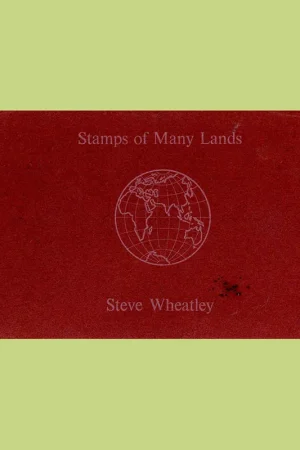 Steve Wheatley: Stamps of Many Lands (envelopes) 1979 Bestseller