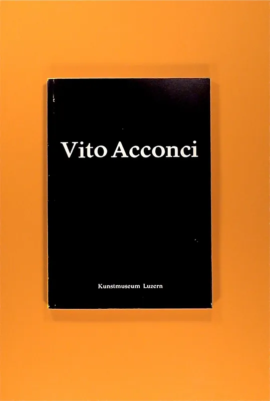 Merkproduct Vito Acconci (Kunstmuseum Luzern, 1978)