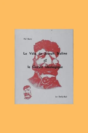 Pol Bury. Le Vélo de Josph Staline et le Circuit idéologique (ex. 681/700) Hoge Kwaliteit