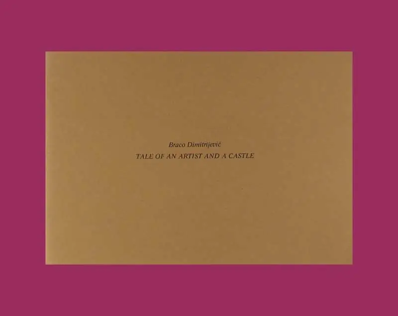 Braco Dimitrijevic. Tale of an Artist and a Castle (1976) Premium