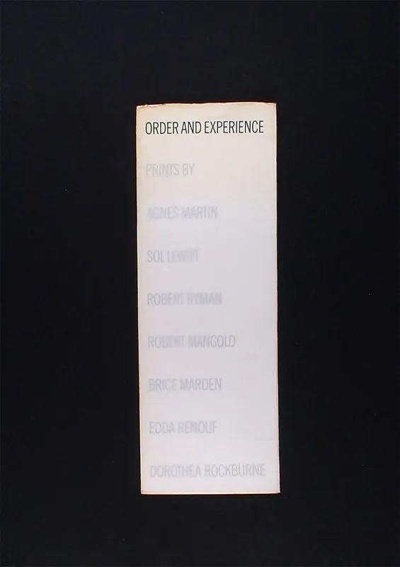 Goedkoop Order and Experience: Prints by A. Martin, S. Lewitt, R. Ryman, R.Mangold, B. Marden, E. Renouf, D. Rockburne