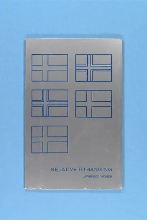 Tijdelijk Beschikbaar Lawrence Weiner. Relative to hanging (1975)