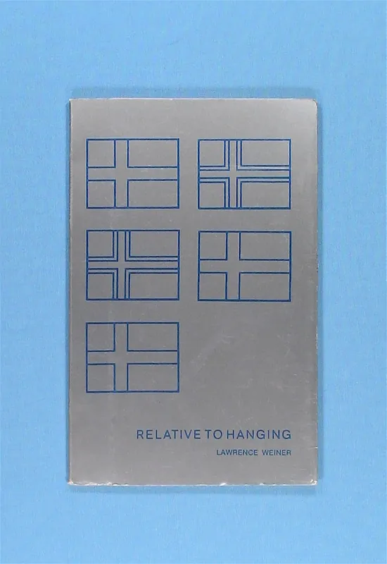 Tijdelijk Beschikbaar Lawrence Weiner. Relative to hanging (1975)