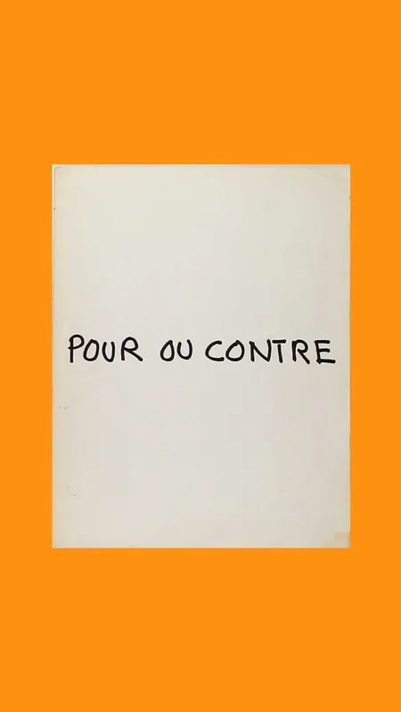Direct Beschikbaar Ben Vautier. Pour ou contre (la peinture), 1974