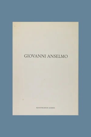 Favoriet Giovanni Anselmo (Kunstmuseum Luzern, 1973)