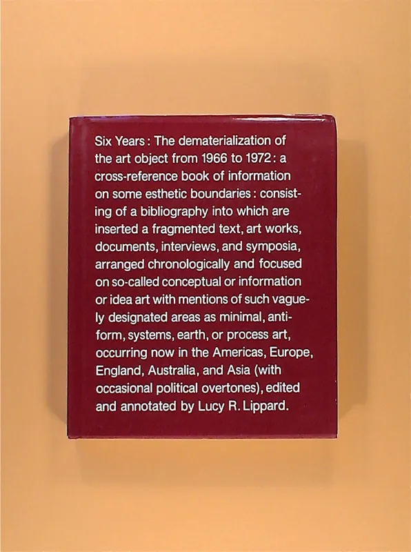 Six Years: The Dematerialization of the Art Object from 1966 to 1972 (1973) Meest Verkocht