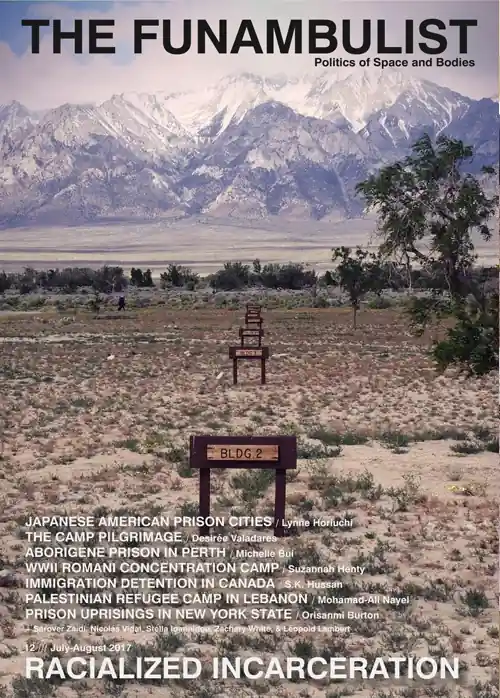 Laatste Versie THE FUNAMBULIST 12. RACIALIZED INCARCERATION