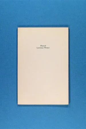 Dagaanbieding Lawrence Weiner. Flowed