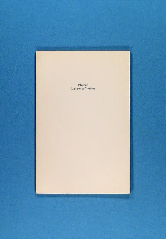 Dagaanbieding Lawrence Weiner. Flowed