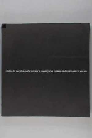 Vitalita del negativo nell'arte italiana 1960/70 (Roma, 1970) Beperkt Aanbod