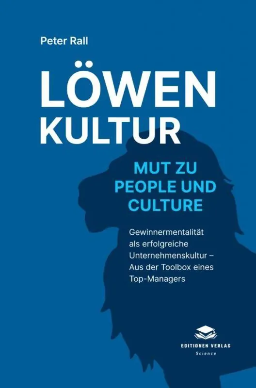 Löwenkultur – Mut zu People und Culture (Softcover) / 2 Edition Must-Have