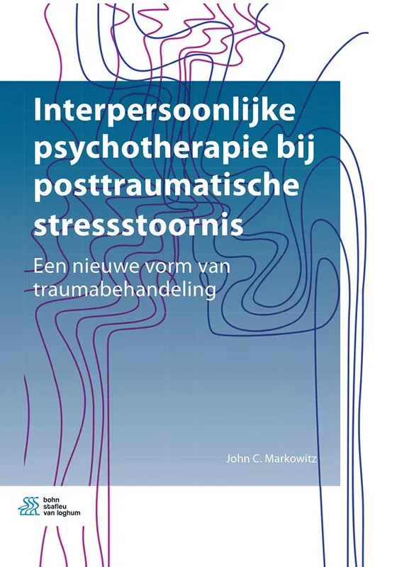 Bestel Nu Interpersoonlijke psychotherapie bij posttraumatische stressstoornis / Druk 1