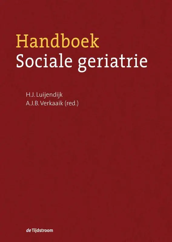 Handboek sociale geriatrie / Druk 1 Rechtstreeks Van De Fabrikant