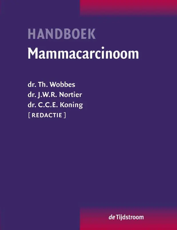 Handboek mammacarcinoom / Druk 1 Laatste Kans