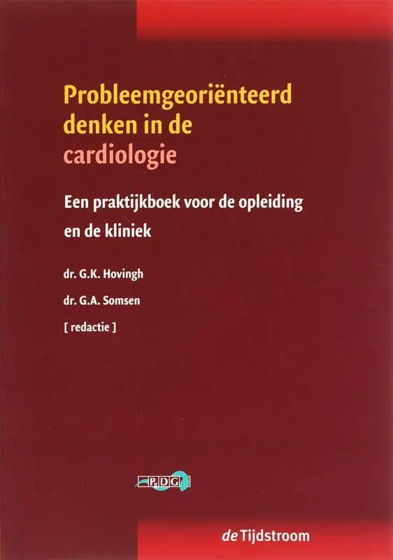 Hete Deal Probleemgeoriënteerd denken in de cardiologie / Druk 1
