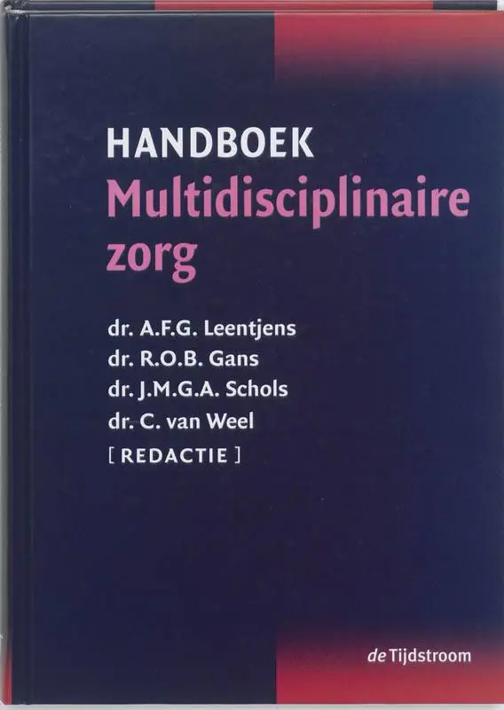 Alleen Vandaag Handboek multidisciplinaire zorg / Druk 1