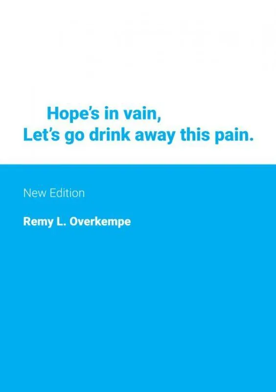 Lage Kosten Hope's in Vain / New Edition / Druk 1
