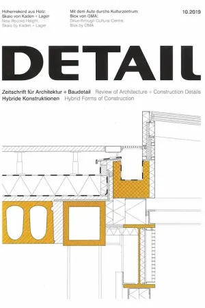 DETAIL 2019 10. Hybrid Forms of Construction - Hybride Konstruktionen Beste Prijs