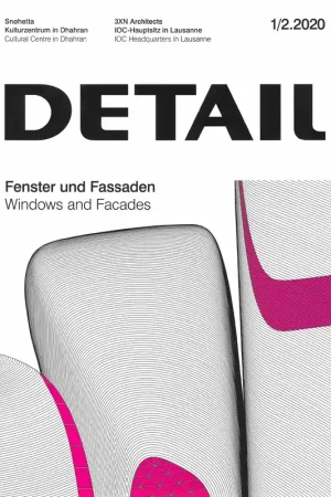 Seizoensaanbieding DETAIL 2020 01/02. Windows and Facades - Fenster und Fassaden