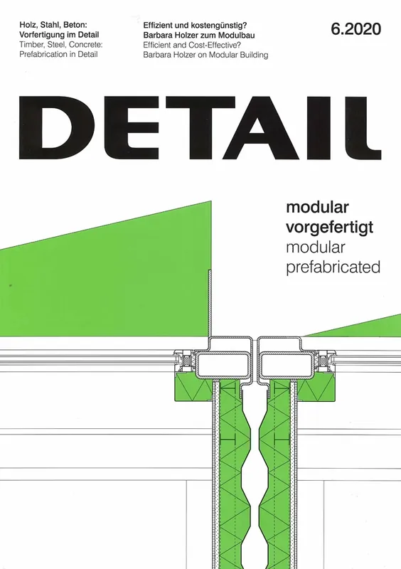Korting DETAIL 2020 06. modular - prefabricated - modular - vorgefertigt