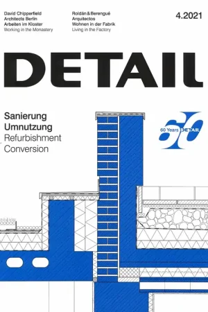 DETAIL 2021 04. Refurbishment and Conversion - Sanierung und Umnutzung Gratis Verzending