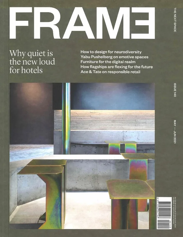 Gratis Retour FRAME 140. Hospitality. Why quiet is the new loud for hotels