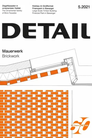 Op = Op DETAIL 2021 05. Brickwork - Mauerwerk