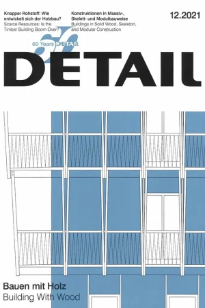 Beperkte Voorraad DETAIL 2021 12. Building with Wood