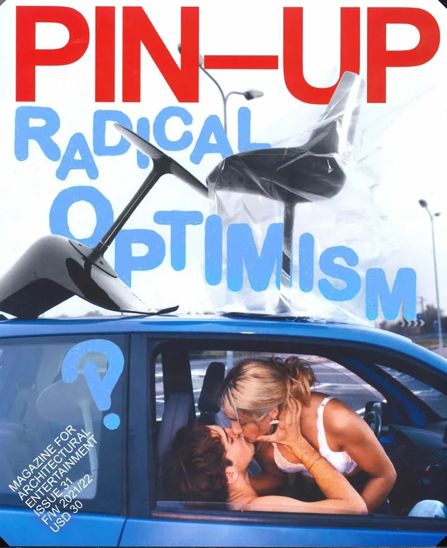 PIN-UP 31. RADICAL OPTIMISM !? Gratis Verzending