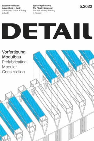 DETAIL 2022 05. Prefabrication Modular Construction - Vorfertigung Modulbau Nu Kopen