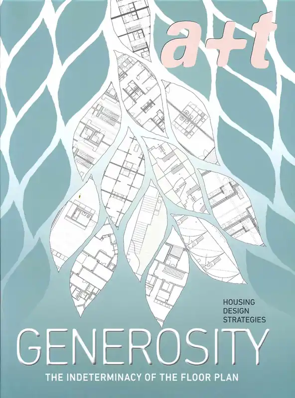 a+t 56. GENEROSITY. HOUSING DESIGN STRATEGIES Koop Online