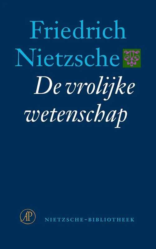 De vrolijke wetenschap / Druk 16 Gratis Verzending