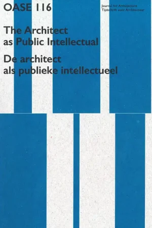OASE 116. De architect als publieke intellectueel Fabrieksprijs