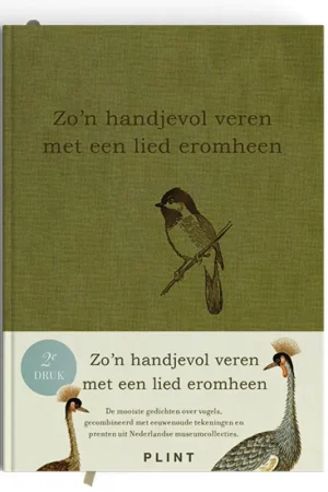 Zo'n handjevol veren met een lied eromheen / Druk 1 Bestel Nu
