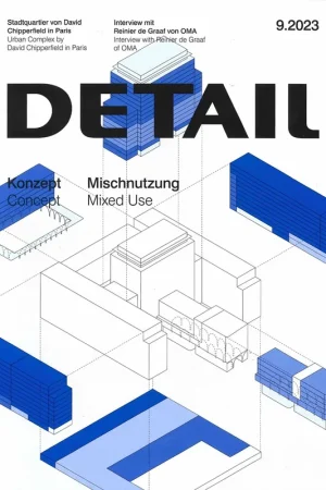 DETAIL 2023 09. Concept: Mixed Use Bestel Nu