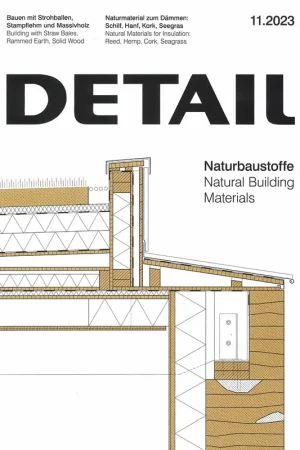 DETAIL 2023 11. Natural Building Materials - Naturbaustoffe Seizoensaanbieding