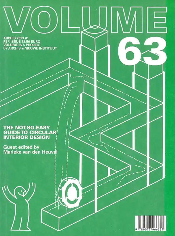Snelle Levering VOLUME 63. The Not-So-Easy Guide to Circular Interior Design