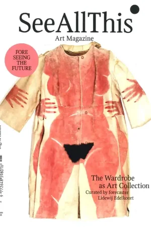 See All This 34. The Wardrobe as Art Collection Alleen Vandaag