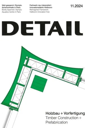 Speciale Aanbieding DETAIL 2024 11. Timber Construction + Prefabrication