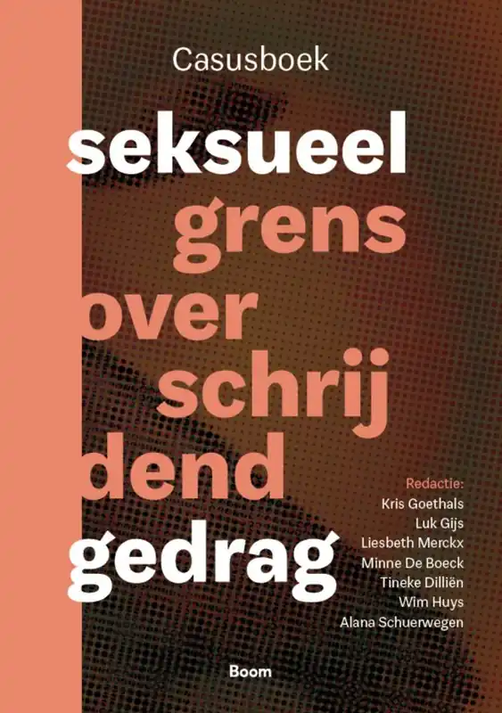Casusboek seksueel grensoverschrijdend gedrag / Druk 1 Bestseller