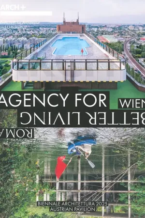 Must-Have ARCH+ 260. AGENCY FOR BETTER LIVING